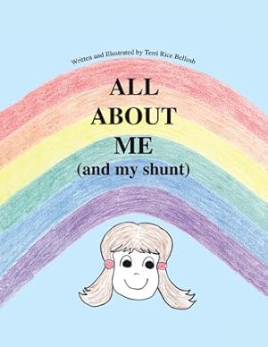 Image du vendeur pour All About Me : And My Shunt mis en vente par GreatBookPricesUK