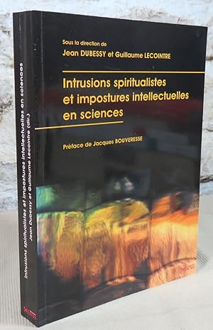 Bild des Verkufers fr Intrusions spiritualistes et impostures intellectuelles en sciences. zum Verkauf von Latulu