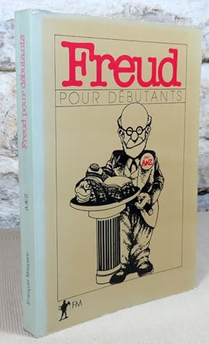 Imagen del vendedor de Freud pour dbutants. a la venta por Latulu