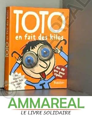 Bild des Verkufers fr Toto en fait des kilos zum Verkauf von Ammareal