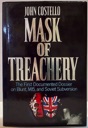 Imagen del vendedor de Mask of Treachery: The First Documented Dossier on Blunt, MI5, and Soviet Subversion a la venta por Monroe Street Books