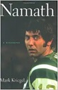 Seller image for Namath: A Biography for sale by Monroe Street Books