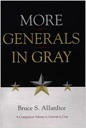 Bild des Verkufers fr More Generals in Gray zum Verkauf von Monroe Street Books