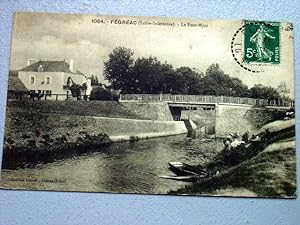Image du vendeur pour Carte Postale Ancienne - 1064 - FEGREAC (Loire-Infreure). Le Pont-Myni. mis en vente par JOIE DE LIRE