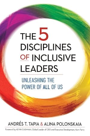 Immagine del venditore per 5 Disciplines of Inclusive Leaders : Unleashing the Power of All of Us venduto da GreatBookPrices