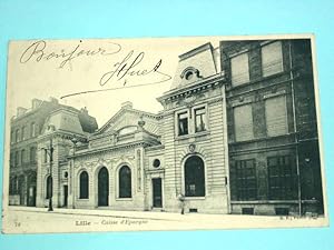 Bild des Verkufers fr Carte Postale Ancienne - LILLE.Caisse d'Epargne. 78 - B.F. Paris. zum Verkauf von JOIE DE LIRE