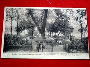 Image du vendeur pour Carte Postale Ancienne - Ses Squares et ses jardins. 10 - Square Henri IV. Terre-plein du Pont-Neuf. mis en vente par JOIE DE LIRE