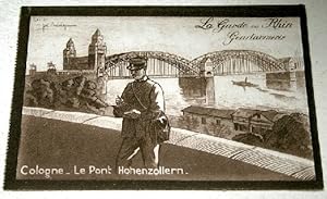 Image du vendeur pour Carte Postale Ancienne - La Garde au Rhin. Gendarmerie. Cologne. Le Pont Hohenzollern. mis en vente par JOIE DE LIRE