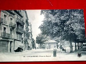 Image du vendeur pour Carte Postale Ancienne - 16 - AIX-LES-BAINS - Place du Revard. mis en vente par JOIE DE LIRE