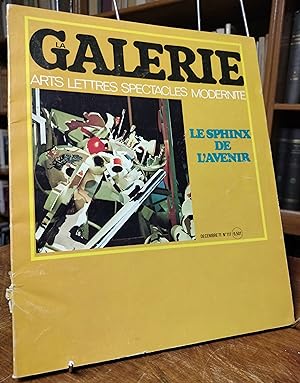 GALERIE (LA), arts, lettres, spectacles, modernité, DirecteurA.Parinaud. n°111. Le sphinx de l'av...