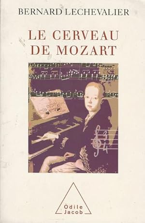 Imagen del vendedor de LE CERVEAU DE MOZART a la venta por librisaggi