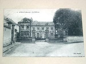 Bild des Verkufers fr Carte Postale Ancienne - 8 - AVENAY (Marne). Le Chteau. zum Verkauf von JOIE DE LIRE