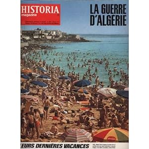 HISTORIA MAGAZINE N° 202. LA GUERRE D' ALGERIE, LEURS DERNIERES VACANCES.