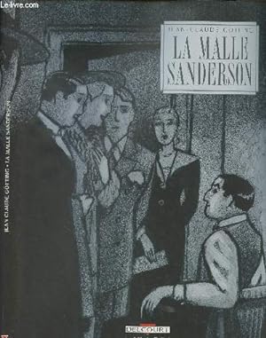 Bild des Verkufers fr La malle Sanderson zum Verkauf von Le-Livre