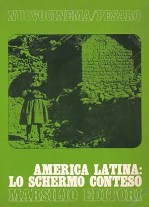 Seller image for America Latina : lo schermo conteso for sale by librisaggi