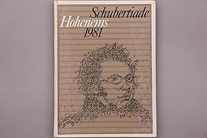 SCHUBERTIADE HOHENEMS 1981. Programmbuch der Schubertfestspiele in Hohenems 1981