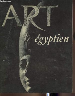 Bild des Verkufers fr Art Egyptien zum Verkauf von Le-Livre