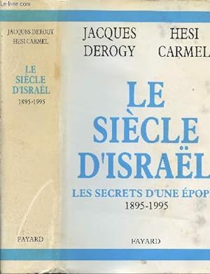 Bild des Verkufers fr Le sicle d'Isral - Les secrets d'une pope 1895-1995 zum Verkauf von Le-Livre