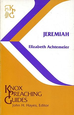 Image du vendeur pour Jeremiah (Knox Preaching Guides) mis en vente par Pendleburys - the bookshop in the hills