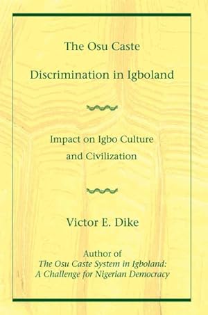 Seller image for Osu Caste Discrimination in Igboland : Impact on Igbo Culture and Civilization for sale by GreatBookPrices