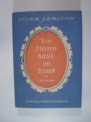 Image du vendeur pour Ein Herrenhaus im Elsass (Cousin Honor). Roman mis en vente par Buchfink Das fahrende Antiquariat