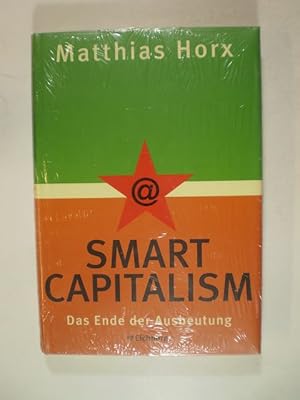 Imagen del vendedor de Smart Capitalism. Das Ende der Ausbeutung a la venta por Buchfink Das fahrende Antiquariat