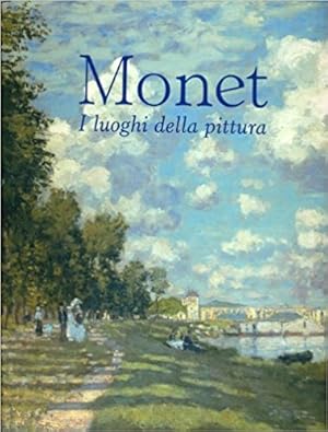 Seller image for Monet - I luoghi della pittura for sale by librisaggi