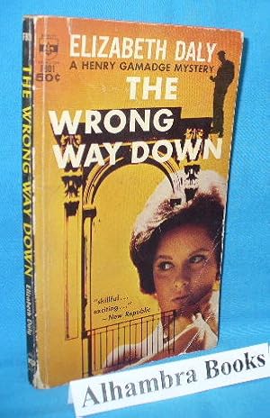 Seller image for The Wrong Way Down : A Henry Gamadge Mystery for sale by Alhambra Books