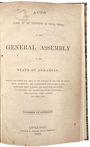 Acts Passed at the Thirteenth or Special Session of the General Assembly of the State of Arkansas...