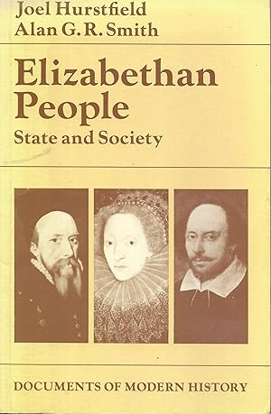 Immagine del venditore per Elizabethan People: State and Society (Documents of Modern History) venduto da Books and Bobs