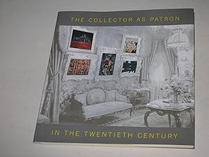 Seller image for The Collector as Patron in the Twentieth Century for sale by Bookstore Brengelman