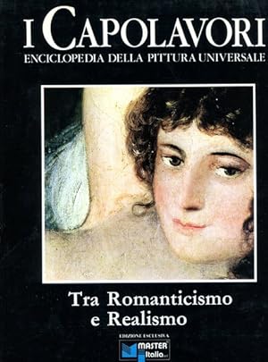 Immagine del venditore per Tra Romanticismo e Realismo - I Capolavori. Vol. VIII venduto da librisaggi