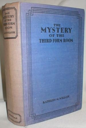 The Mystery of the Third Form Room