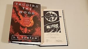 Seller image for Tagging The Moon: Fairy Tales From L.A. Limited Edition: Signed for sale by SkylarkerBooks