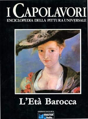 Immagine del venditore per L'et barocca - I Capolavori. Vol. VI venduto da librisaggi