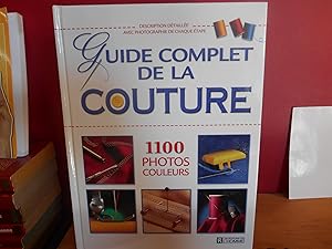 LE GUIDE COMPLET DE LA COUTURE