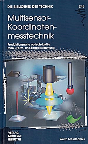 Bild des Verkufers fr Multisensor-Koordinatenmesstechnik: Produktionsnahe optisch-taktile Ma-, Form- zum Verkauf von Die Buchgeister