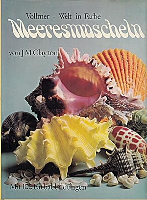 Bild des Verkufers fr Vollmer- Welt in Farbe - Meeresmuscheln zum Verkauf von Die Buchgeister