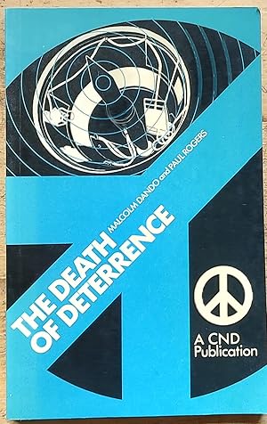 Imagen del vendedor de The Death of Deterrence: Consequences of the New Nuclear Arms Race a la venta por Shore Books