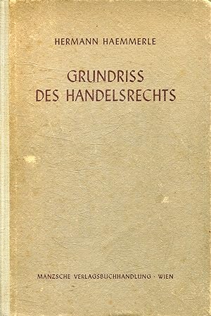 GRUNDRISS DES HANDELSRECHTS.