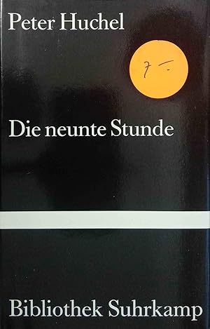 Die neunte Stunde : Gedichte. Bibliothek Suhrkamp ; Bd. 891