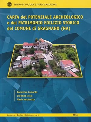 Carta del potenziale archeologico (.) del Comune di Gragnano (NA).