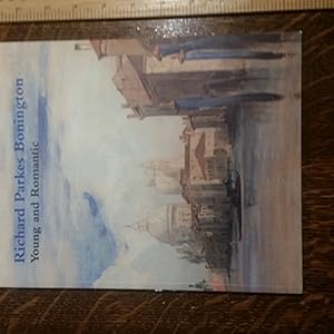 Seller image for Richard Parkes Bonington: Young and Romantic for sale by Nineveh Books