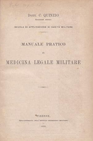 Manuale pratico di medicina legale militare