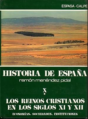 Imagen del vendedor de HISTORIA DE ESPAA. TOMO X. VOLUMEN I. LOS REINOS CRISTIANOS EN LOS SIGLOS XI Y XII. VOLUMEN II. ECONOMIAS. SOCIEDADES. INSTITUCIONES. a la venta por Librera Javier Fernndez