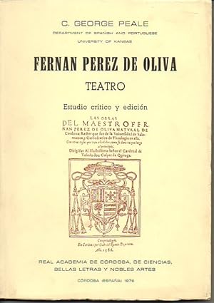 Immagine del venditore per FERNAN PEREZ DE OLIVA. TEATRO. ESTUDIO CRITICO Y EDICION. venduto da Librera Javier Fernndez