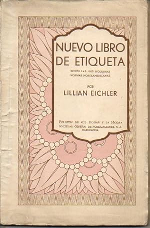 Seller image for NUEVO LIBRO DE ETIQUETA. (SEGN LAS MAS MODERNAS NORMAS NORTEAMERICANAS). TOMO II. for sale by Librera Javier Fernndez