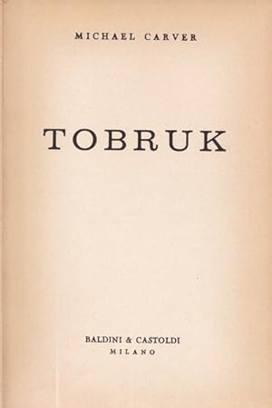 Bild des Verkufers fr Tobruk zum Verkauf von librisaggi