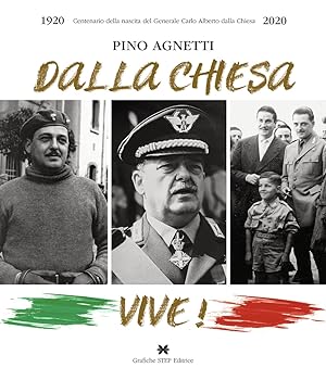 Image du vendeur pour Dalla Chiesa Vive! mis en vente par Libro Co. Italia Srl