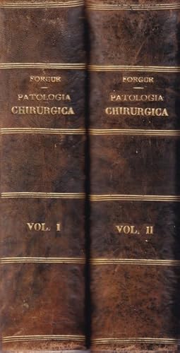 Compendio di patologia chirurgica. I. II.